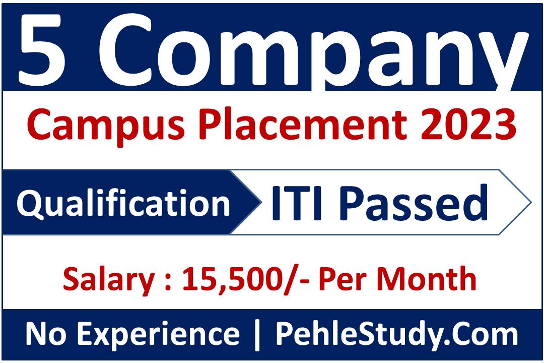 5 Company Campus Placement 2023